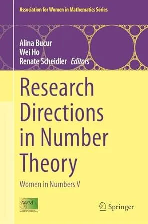 Research Directions in Number Theory
