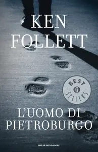 L'uomo di Pietroburgo - Ken Follett