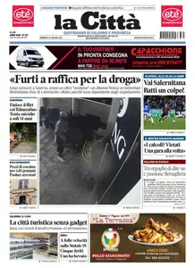 La Citta di Salerno - 15 Giugno 2025
