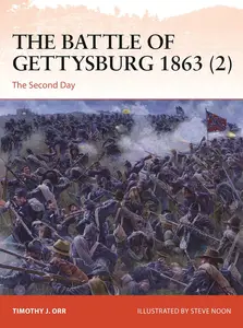 The Battle of Gettysburg 1863 (2): The Second Day (Campaign, 391)