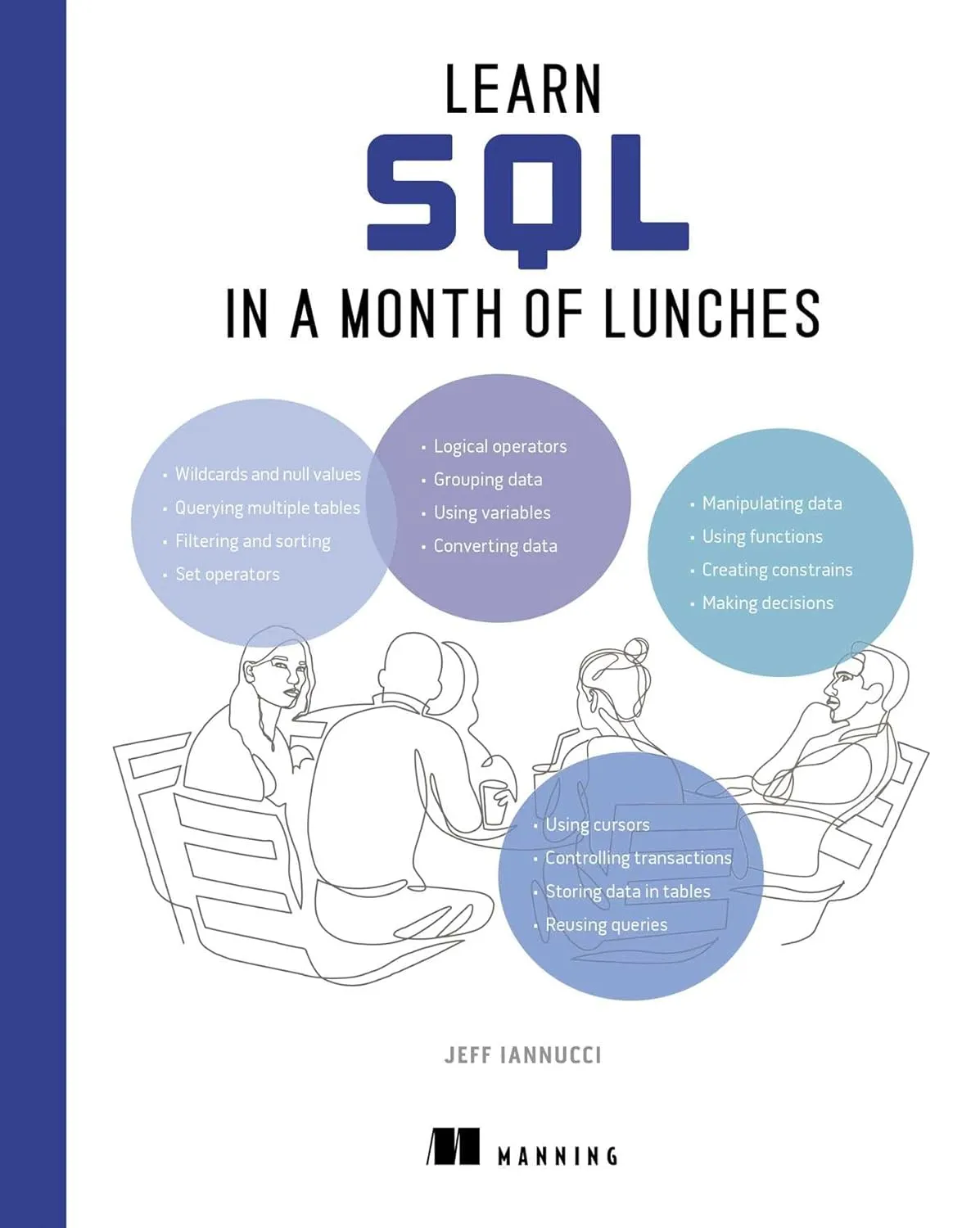Learn SQL in a Month of Lunches