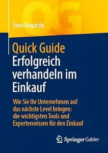 Quick Guide Erfolgreich verhandeln im Einkauf