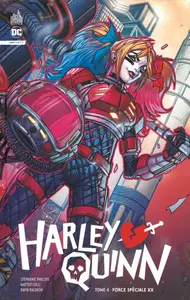 Harley Quinn - Tome 4 - Force Spéciale XX