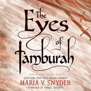The Eyes of Tamburah: Archives of the Invisible Sword