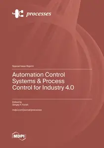 Automation Control Systems & Process Control for Industry 4.0