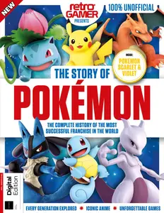Retro Gamer Presents - The Story of Pokemon - 9th Edition - May 2025