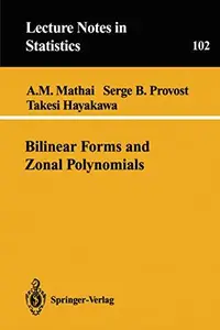 Bilinear Forms and Zonal Polynomials