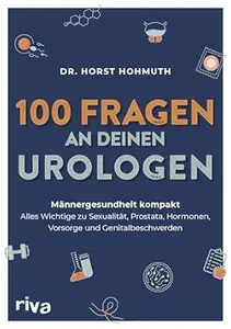 100 Fragen an deinen Urologen