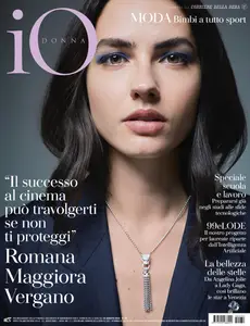 Io Donna del Corriere della Sera - 24 Agosto 2024