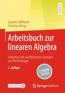 Arbeitsbuch zur linearen Algebra, 2.Auflage