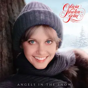 Olivia Newton-John - Angels In The Snow (Reimagined) (2024) [Official Digital Download]