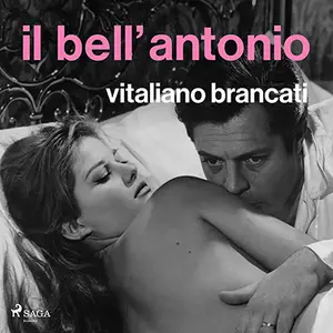 «Il bell'Antonio» by Vitaliano Brancati