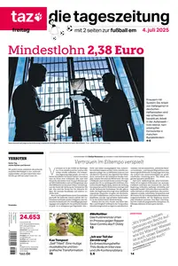 taz die tageszeitung - 04 Juli 2025