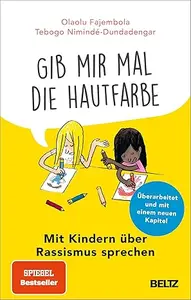Gib mir mal die Hautfarbe
