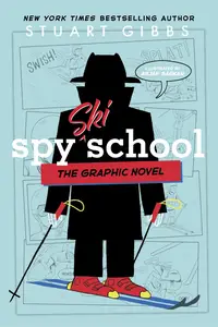 Spy School-The Graphic Novel v04-Spy Ski School 2025 Digital dekabro