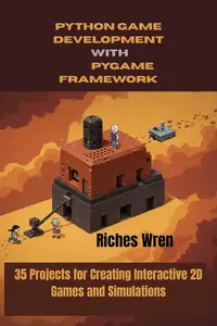 PYTHON GAME DEVELOPMENT WITH PYGAME FRAMEWORK