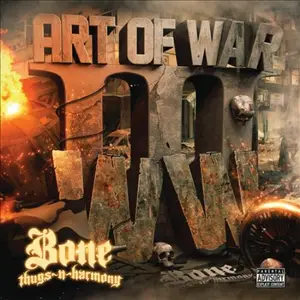 Bone Thugs-N-Harmony - The Art Of War World War III (2013)