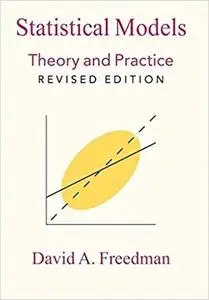 Statistical Models (Theory and Practice)