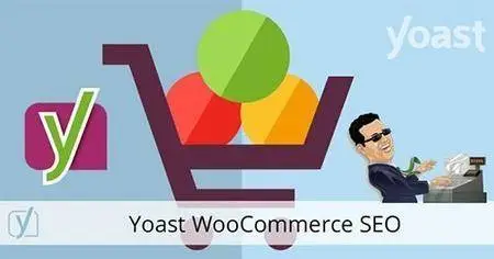 Yoast - WooCommerce SEO plugin v4.7