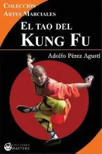 El Tao del Kung Fu