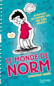 Le Monde de Norm - Tome 1 - Attention : ne convient pas aux gens sérieux