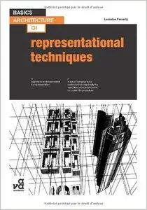Basics Architecture 01: Representational Techniques [Repost]
