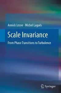 Scale Invariance: From Phase Transitions to Turbulence (repost)