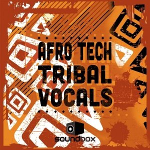 Soundbox - Afro Tech Tribal Vocals WAV