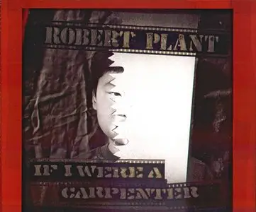 Robert Plant - If I Were A Carpenter (1993) [CD Single]