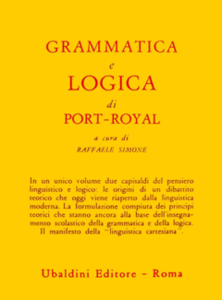 Raffaele Simone (a cura di) - Grammatica e Logica di Port-Royal