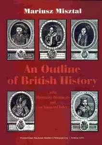 Mariusz Misztral, "An Outline of British History"