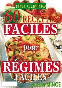 60 Recettes Faciles - juin 2013