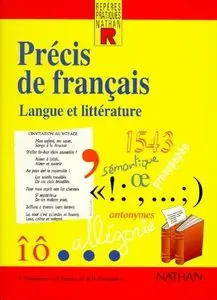 Précis De Français: Langue Et Littérature