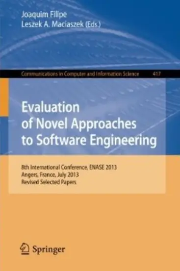 Evaluation of Novel Approaches to Software Engineering