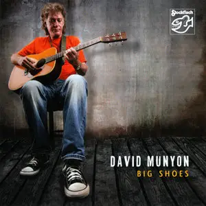 DAVID MUNYON - Big Shoes