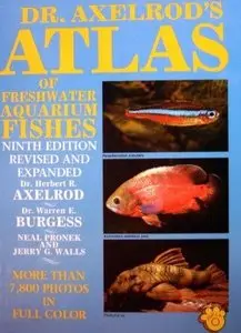 Axelrod H. - Atlas of Freshwater Aquarium Fishes. [Repost]