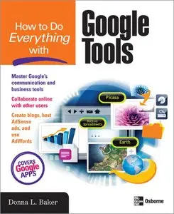 How to Do Everything with Google Tools (repost)