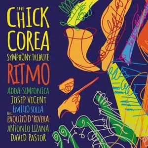 ADDA Simfònica, Josep Vicent & Emilio Solla - The Chick Corea Symphony Tribute. Ritmo (2023)