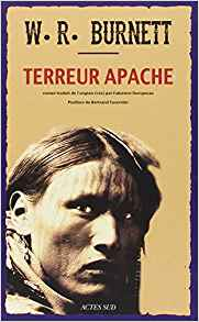 Terreur apache - W-R Burnett