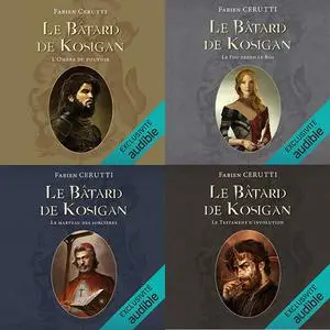 Fabien Cerutti, "Le Bâtard de Kosigan", 4 tomes