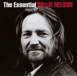 Willie Nelson - The Essential Willie Nelson (1961-2002)