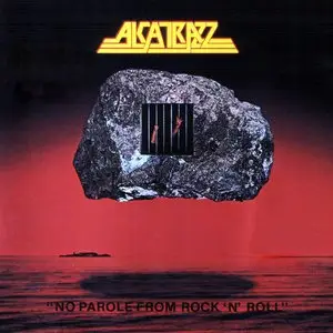 Alcatrazz - No Parole From Rock'N'Roll (1983)