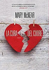 Mary McNear - La cura del cuore