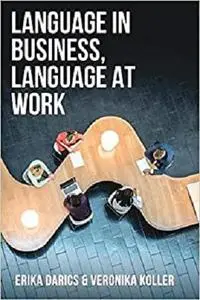 Language in Business, Language at Work