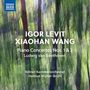 Igor Levit, Xiaohan Wang - Beethoven: Piano Concertos Nos. 1 & 2 (Live) (2021)