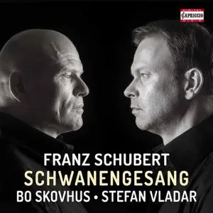 Bo Skovhus & Stefan Vladar - Schubert: Schwanengesang, D. 957 (2017)