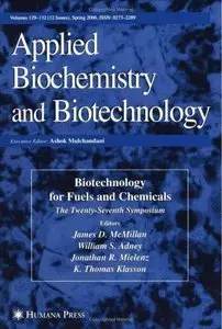 Biotechnology for Fuels and Chemicals: The Twenty-Seventh Symposium (repost)