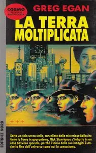 Greg Egan - La terra moltiplicata