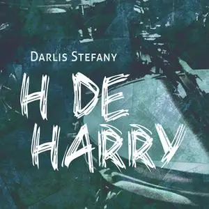 «H de Harry» by Darlis Stefany