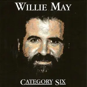 Willie May: 5CD Collection (2008-2012)